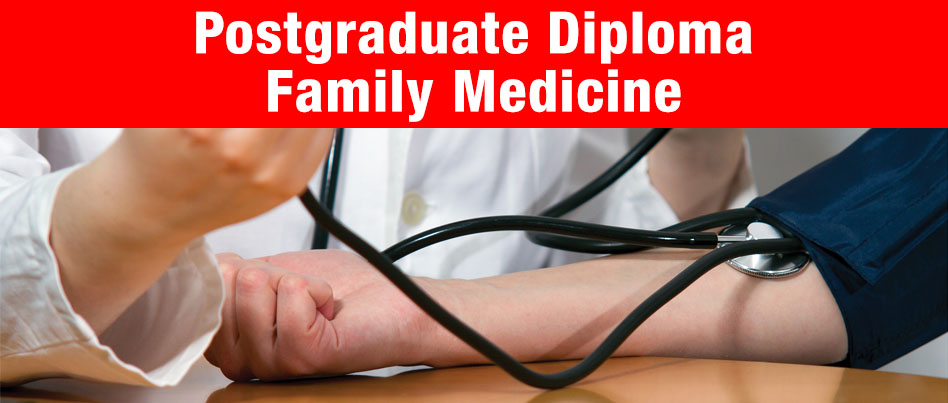 Postgraduate Diploma Family Medicine
